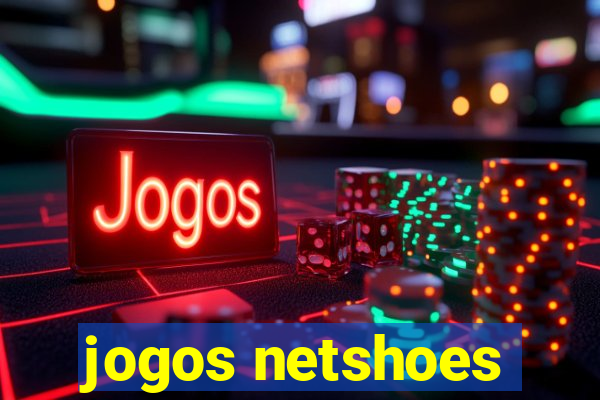 jogos netshoes